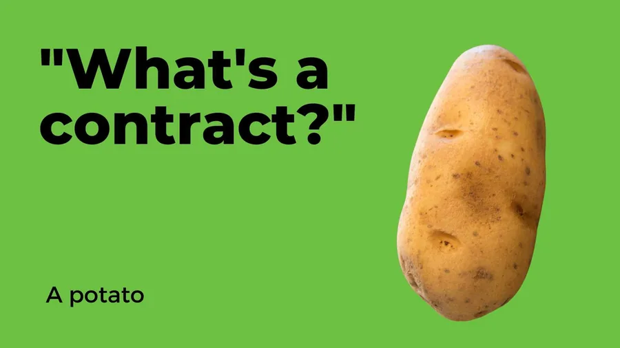 The ContractsCon joke graphic answering the question What is a contract with the word potato.